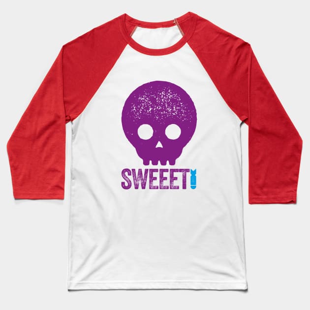 SWEEET! TOTALLY AWESOME SKULL AND TYPE GRAPHIC MOTIF Baseball T-Shirt by CliffordHayes